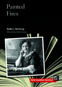 Cover of /Painted Fires/, by Nellie L. McClung