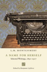 Cover of /A Name for Herself: Selected Writings, 1891–1917/